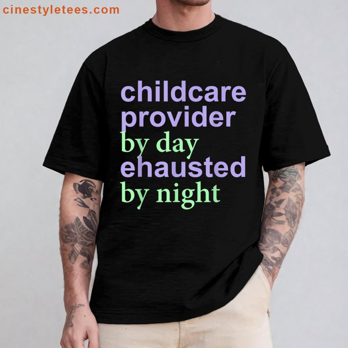 Childcare Provider Exhausted Night Shirt