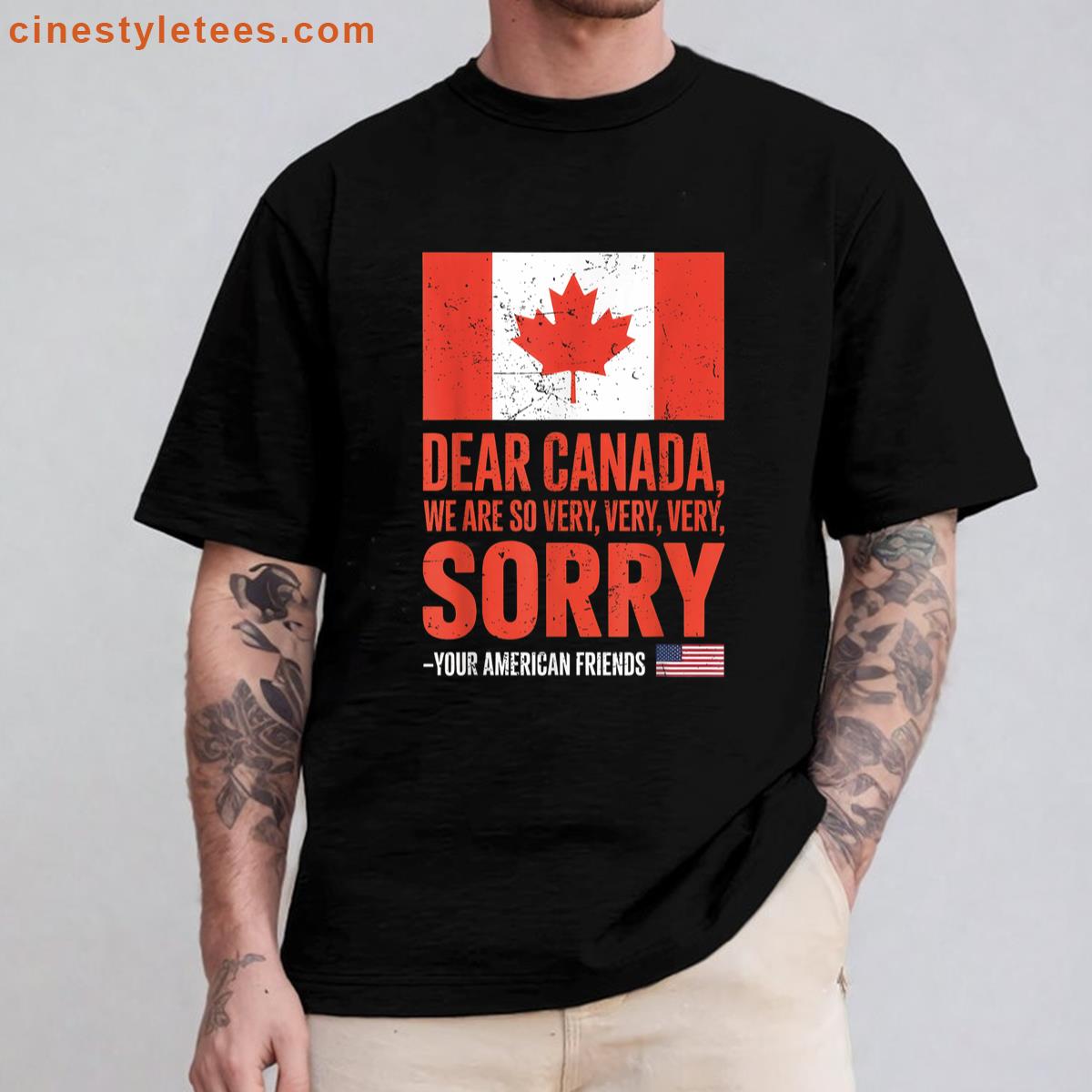 Dear Canada Apology Design Shirt