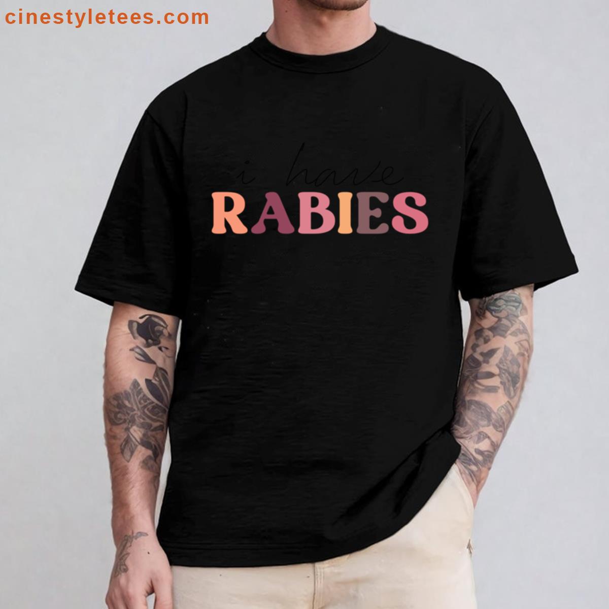 Have Rabies Funny Oversized Shirt