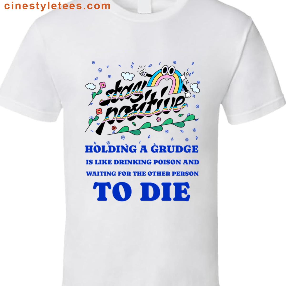 Keep It Positive Growth Shirt