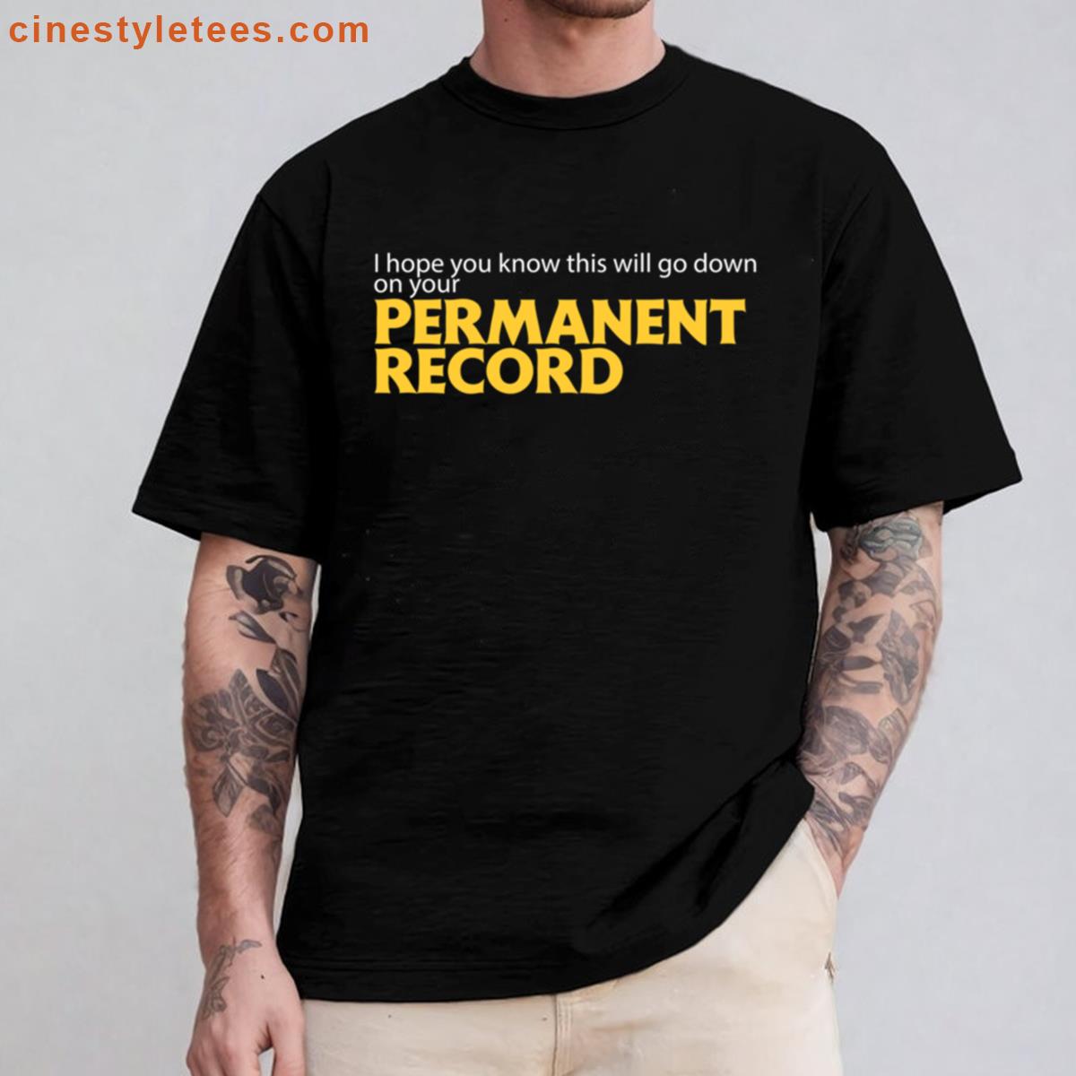 Permanent Record Shirt