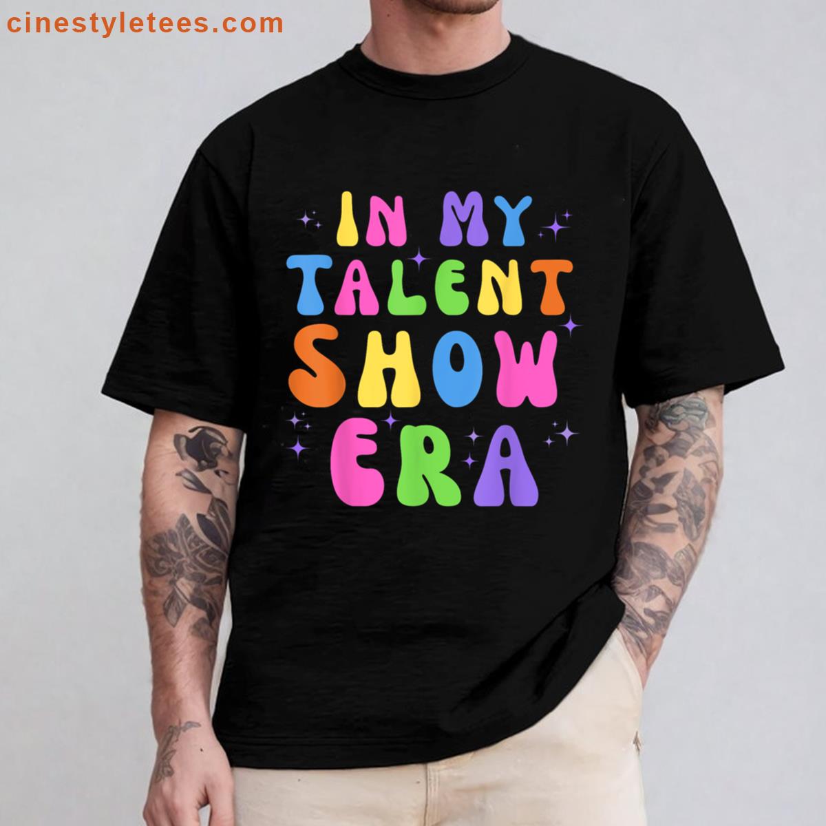 Talent Show Era Unique Design Shirt