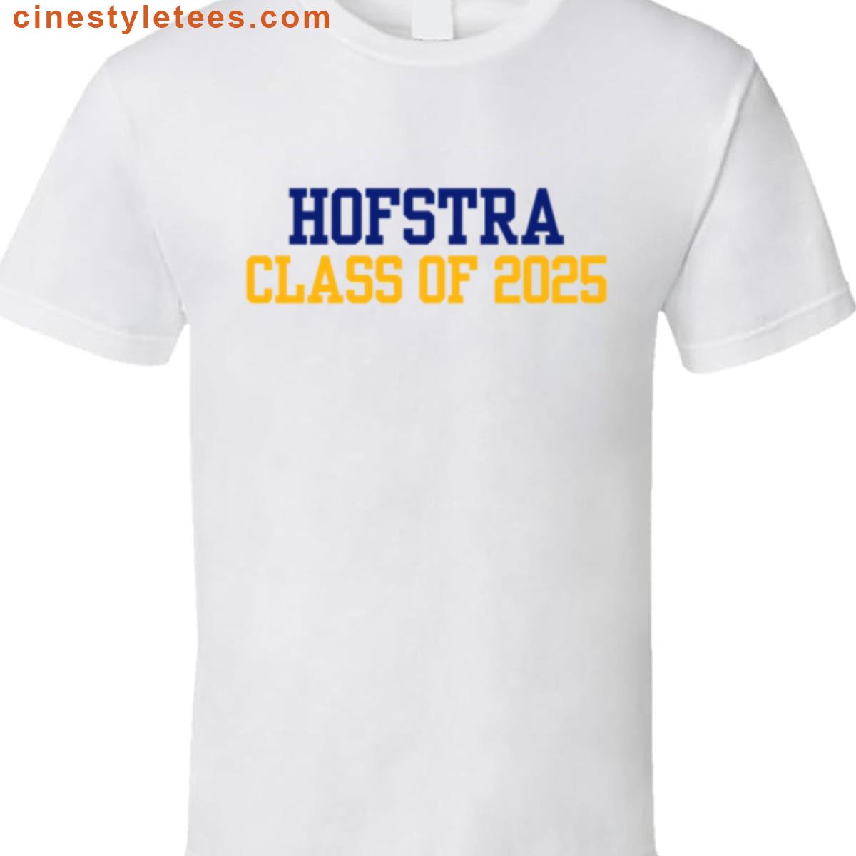 Hofstra University Class Of 2025 Shirt