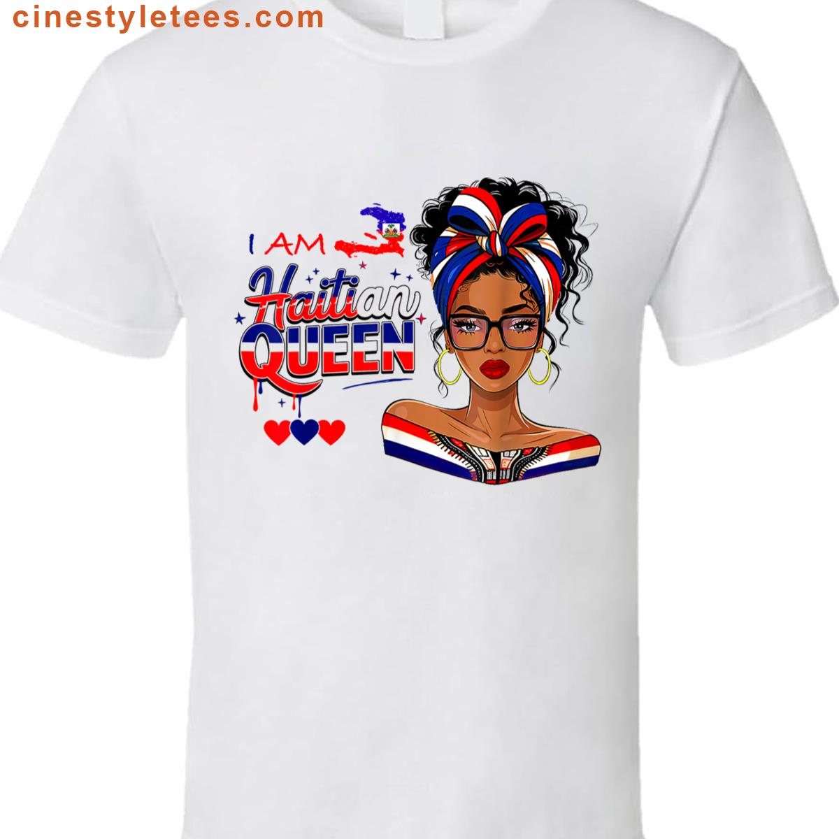 I Am Haitian Queen Shirt