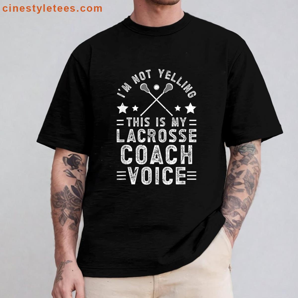 Lacrosse Coach Voice Shirt