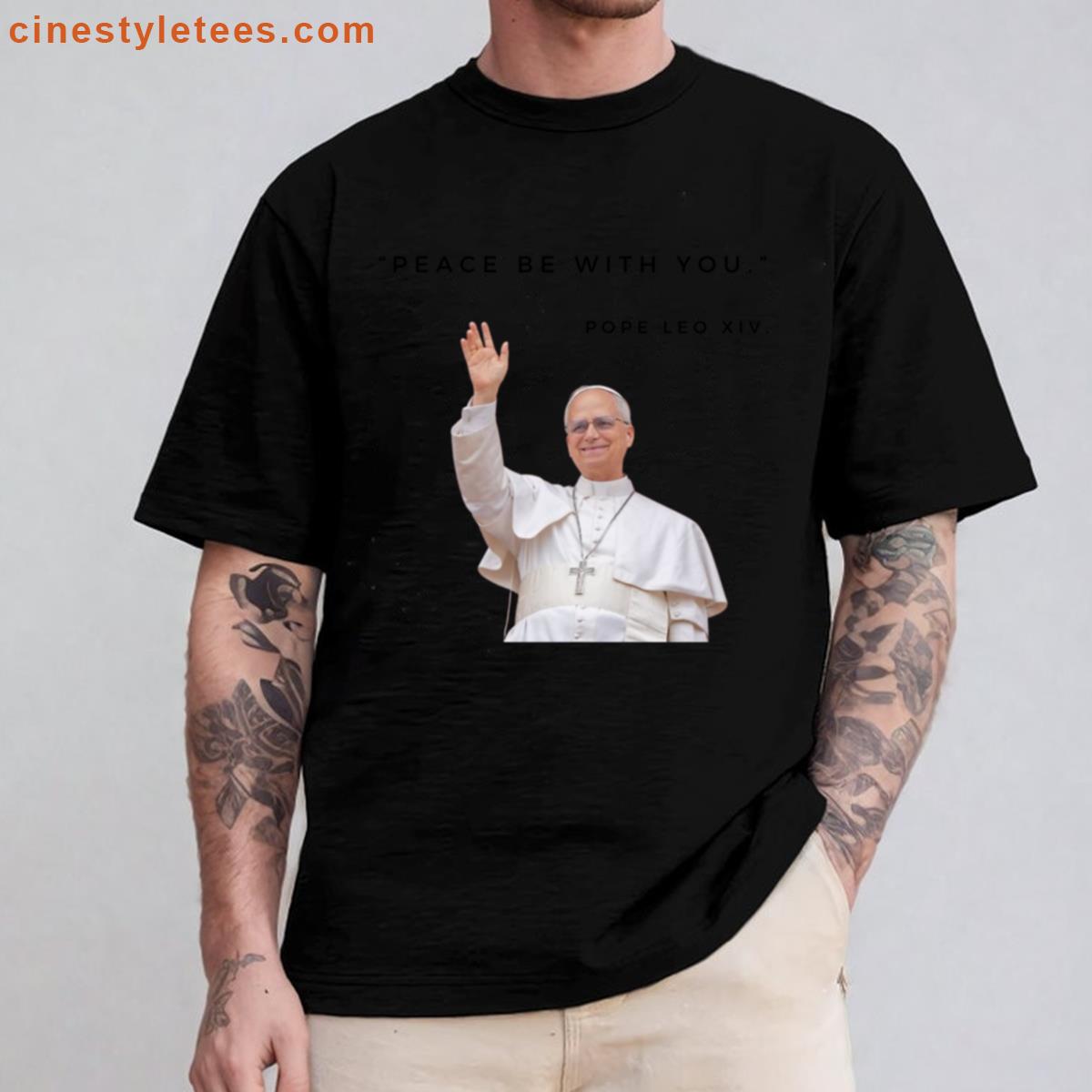Pope Leo Xiv Quotes Shirt