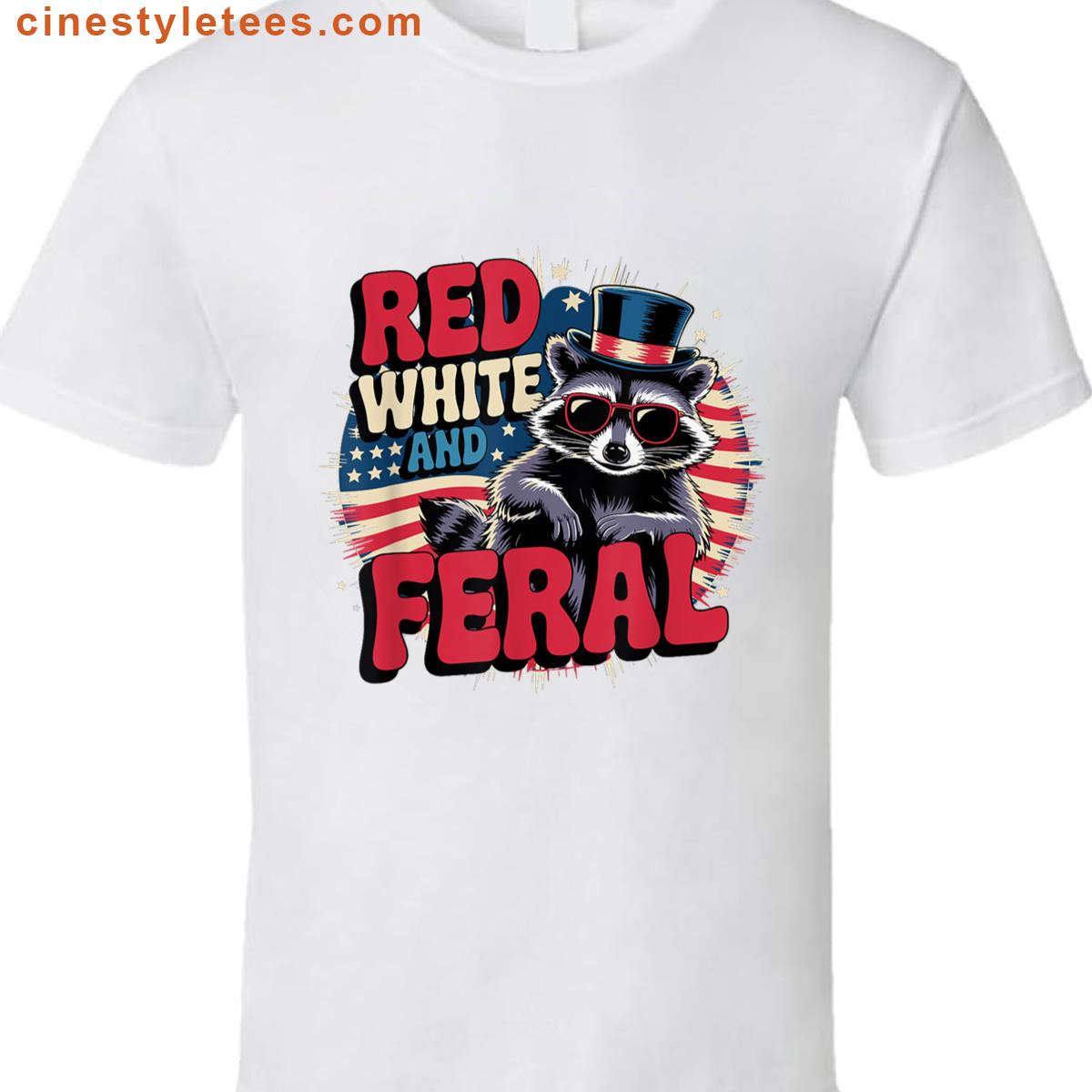 Red White And Feral Raccoon Patriotic Shirt