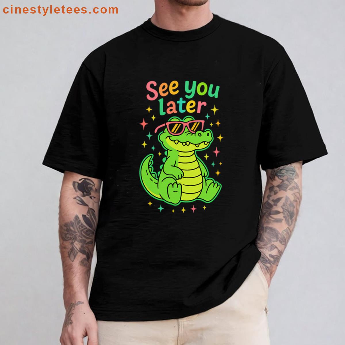See You Later Alligator Cute Shirt