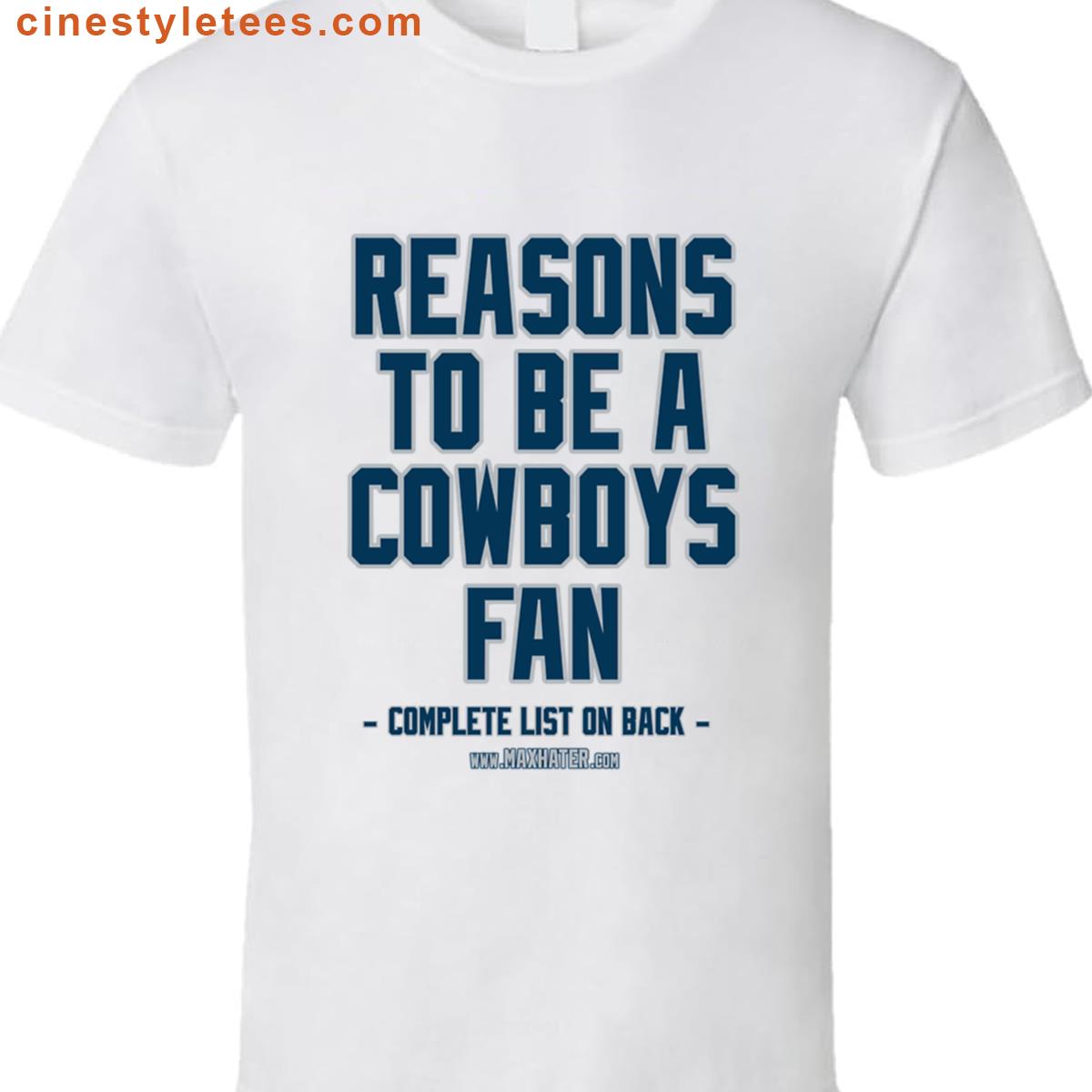 No Reasons To Be A Dallas Cowboys Fan Shirt