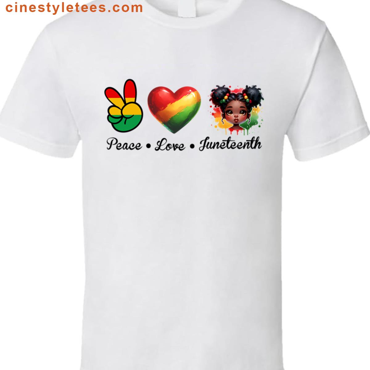 Peace Love Juneteenth Celebration Girl Shirt