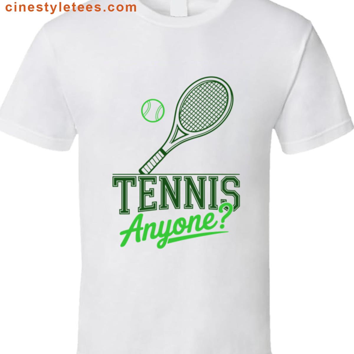 Tennis Anyone Typography Shirt