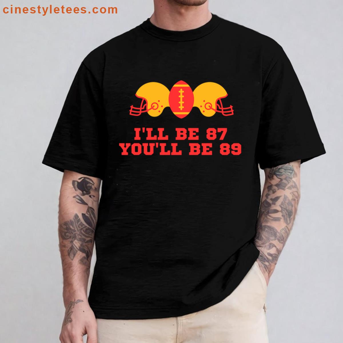 Ill Be 87 Youll Be 89 Taylor Swift Shirt