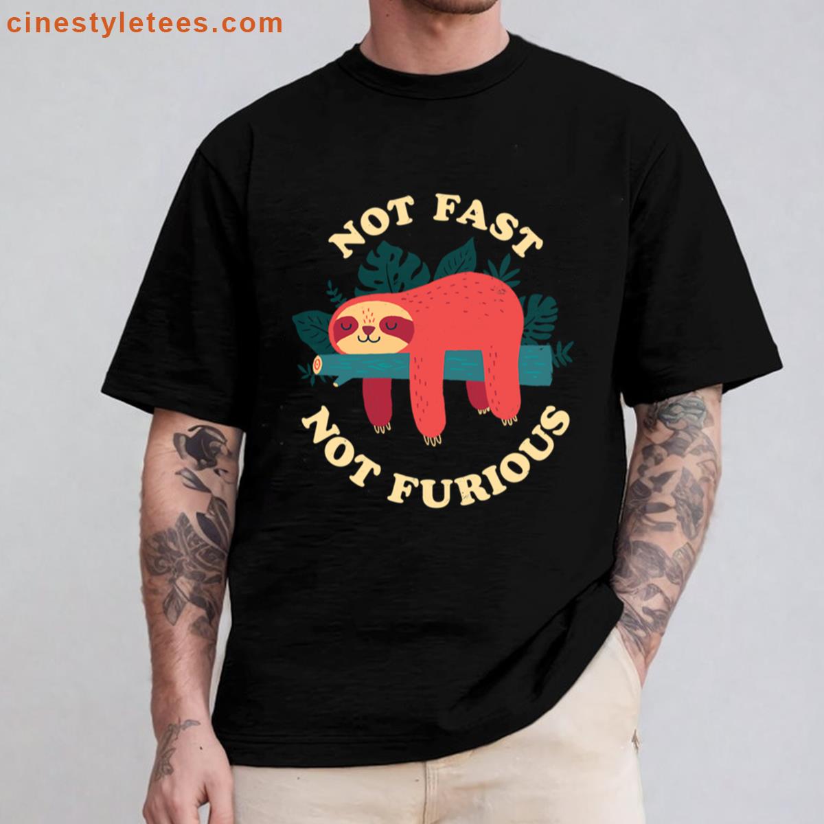 Not Fast Not Furious Shirt