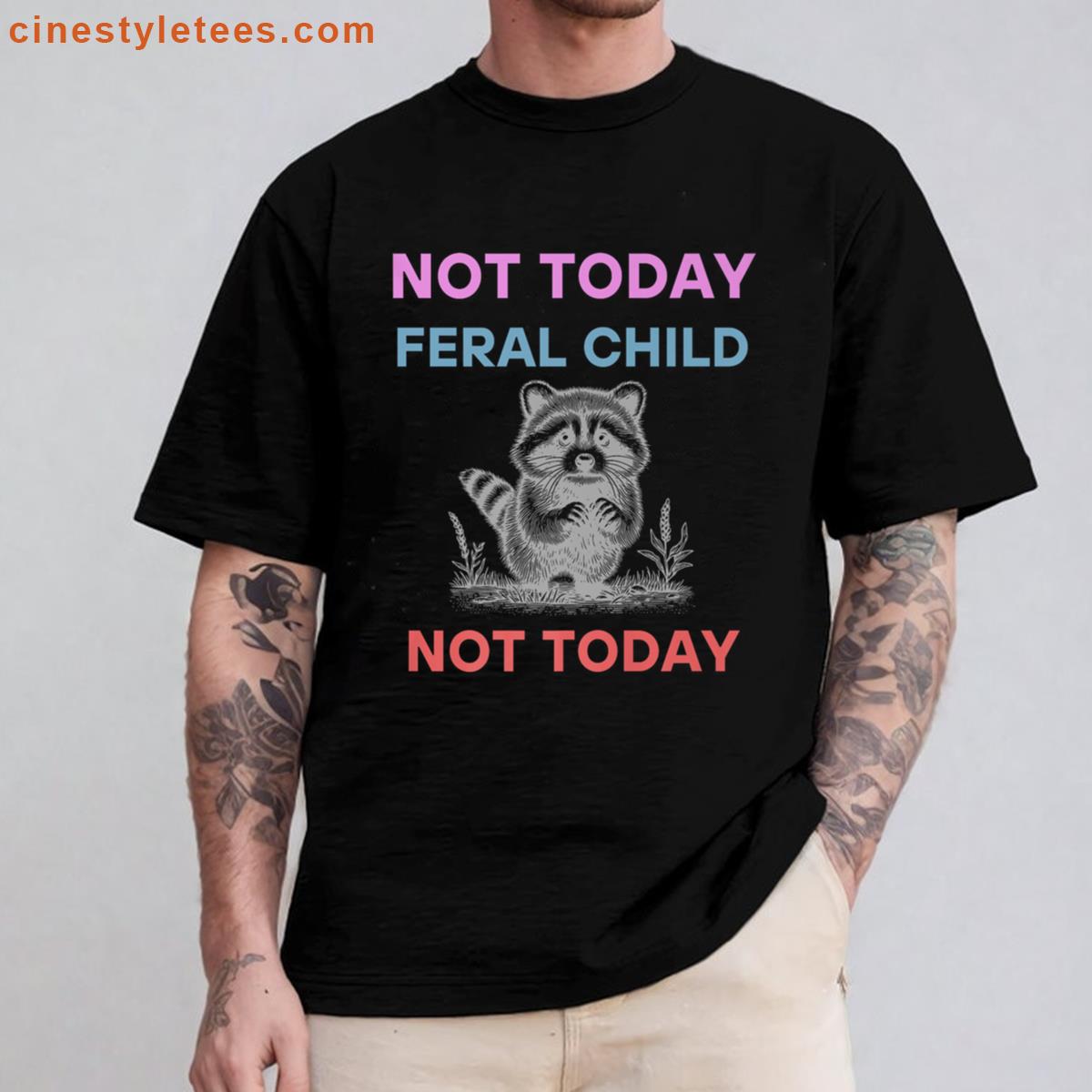 Not Today Retro Design Shirt