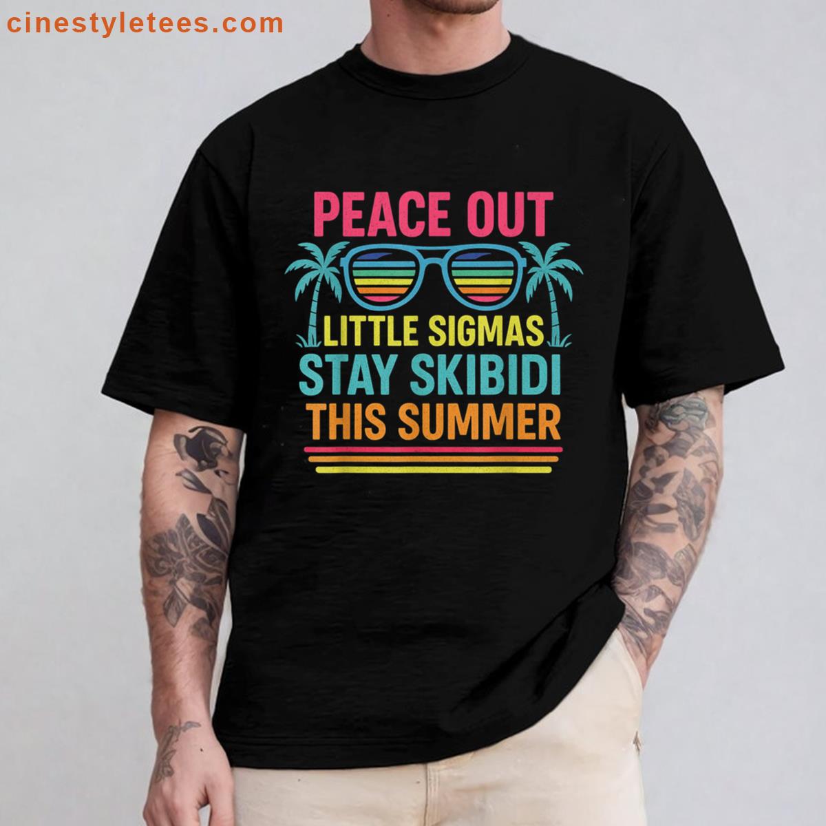 Peace Out Little Sigmas Funny Shirt