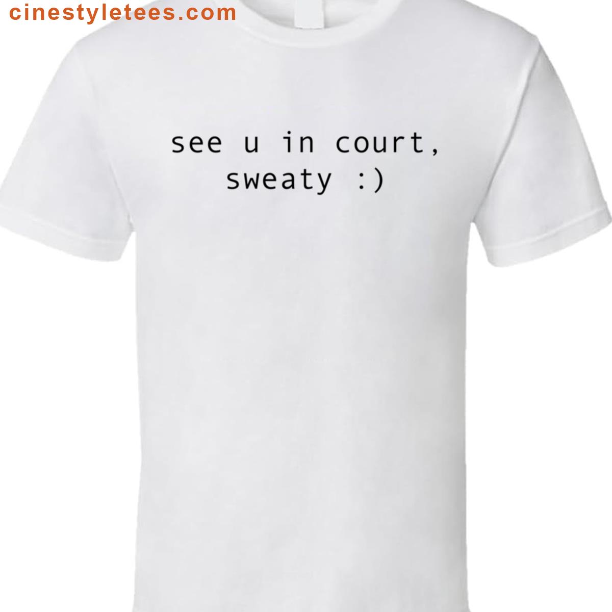 See U In Court Design Shirt