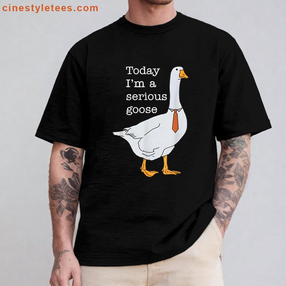 Serious Goose Silly Meme Shirt