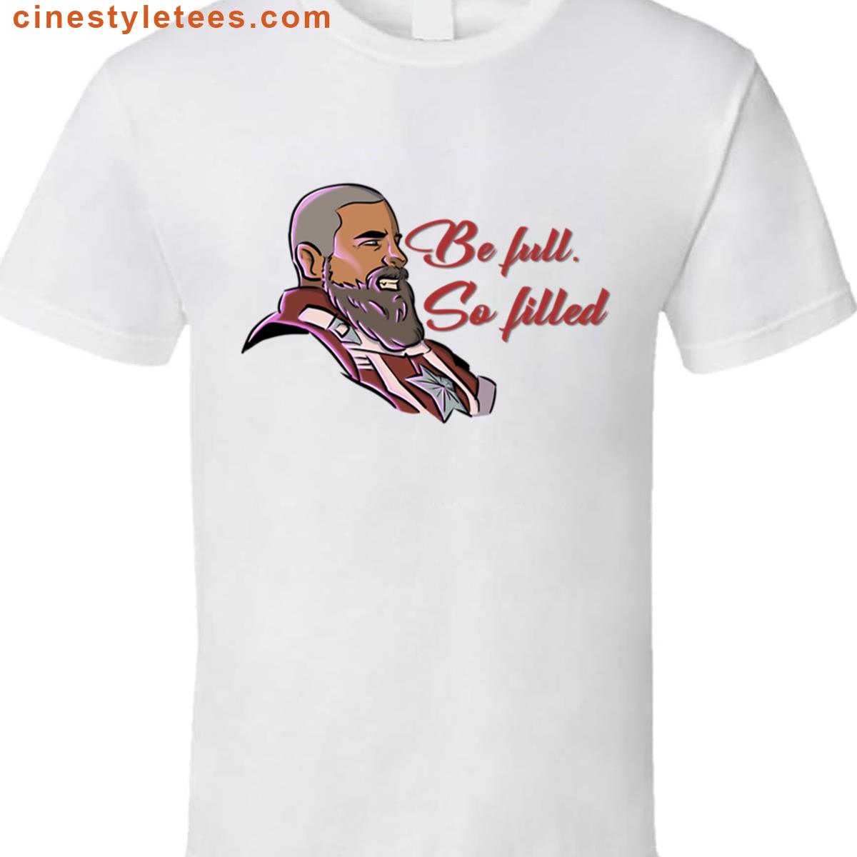 So Full Funny Shirt