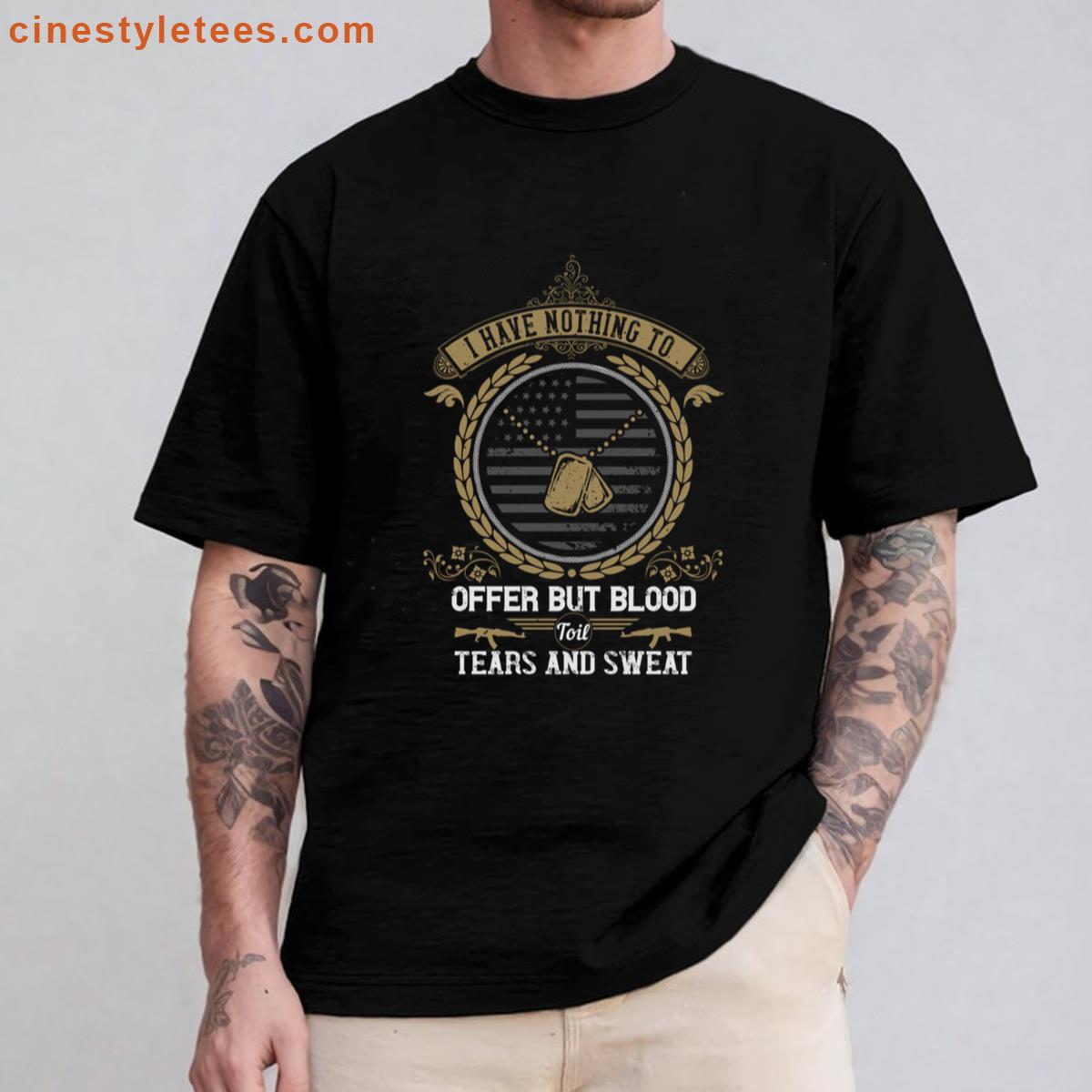 Soldier Quote Oversized Blood Tears Sweat Shirt