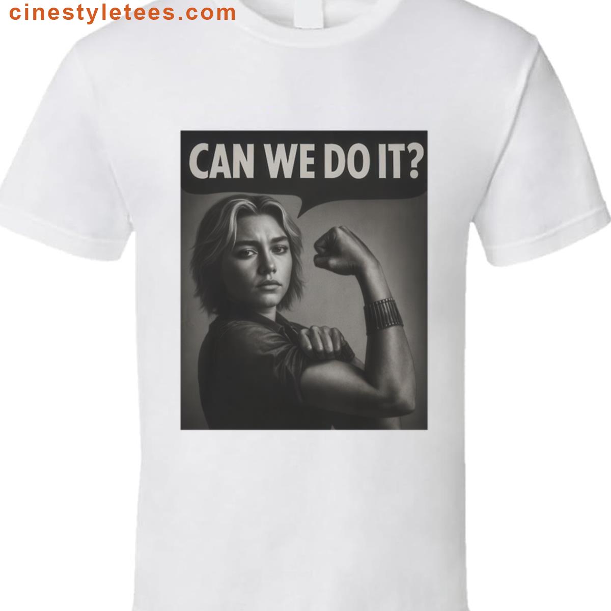 Thunderbolts Yelena Can We Do It Shirt