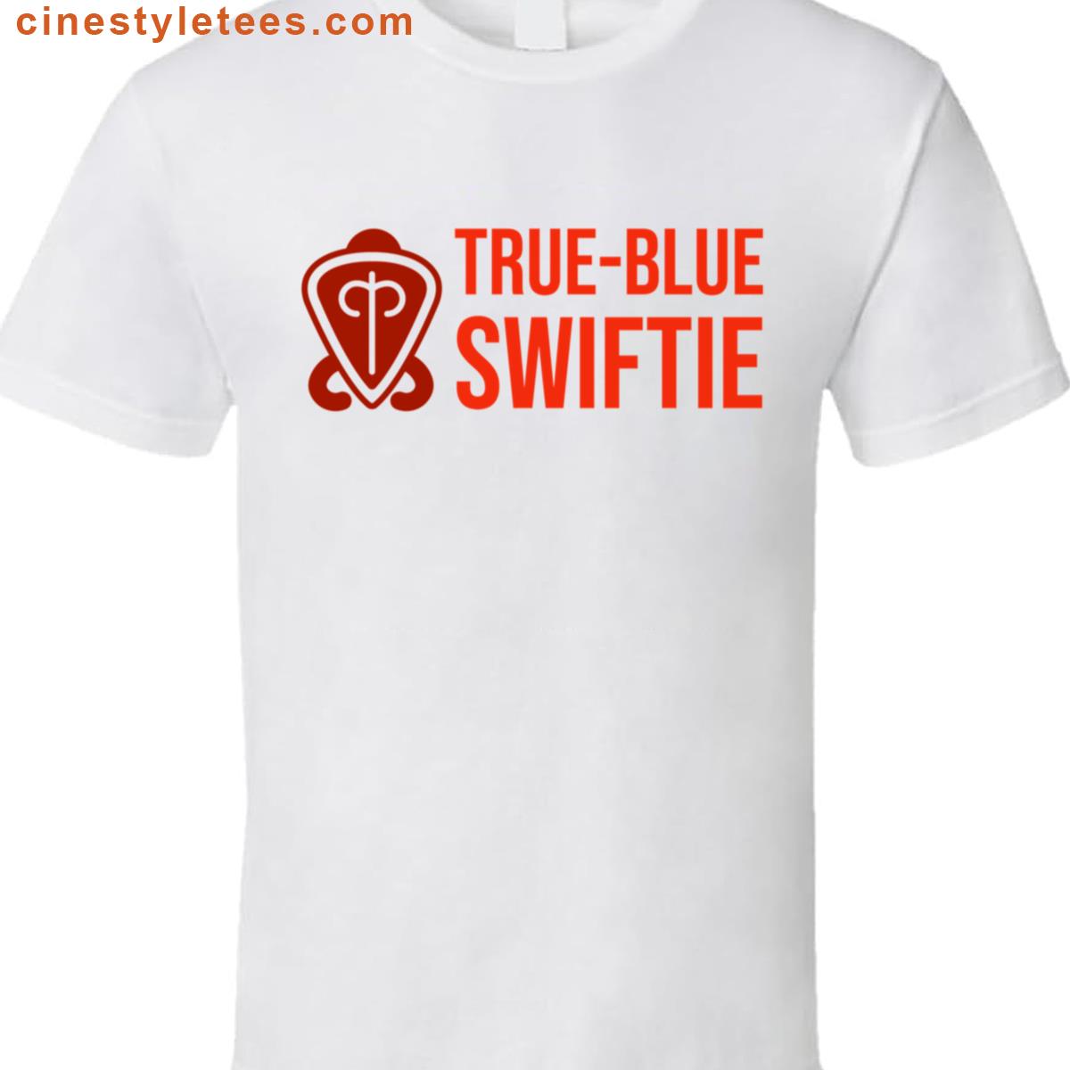 True Blue Swiftie Loyalty Shirt