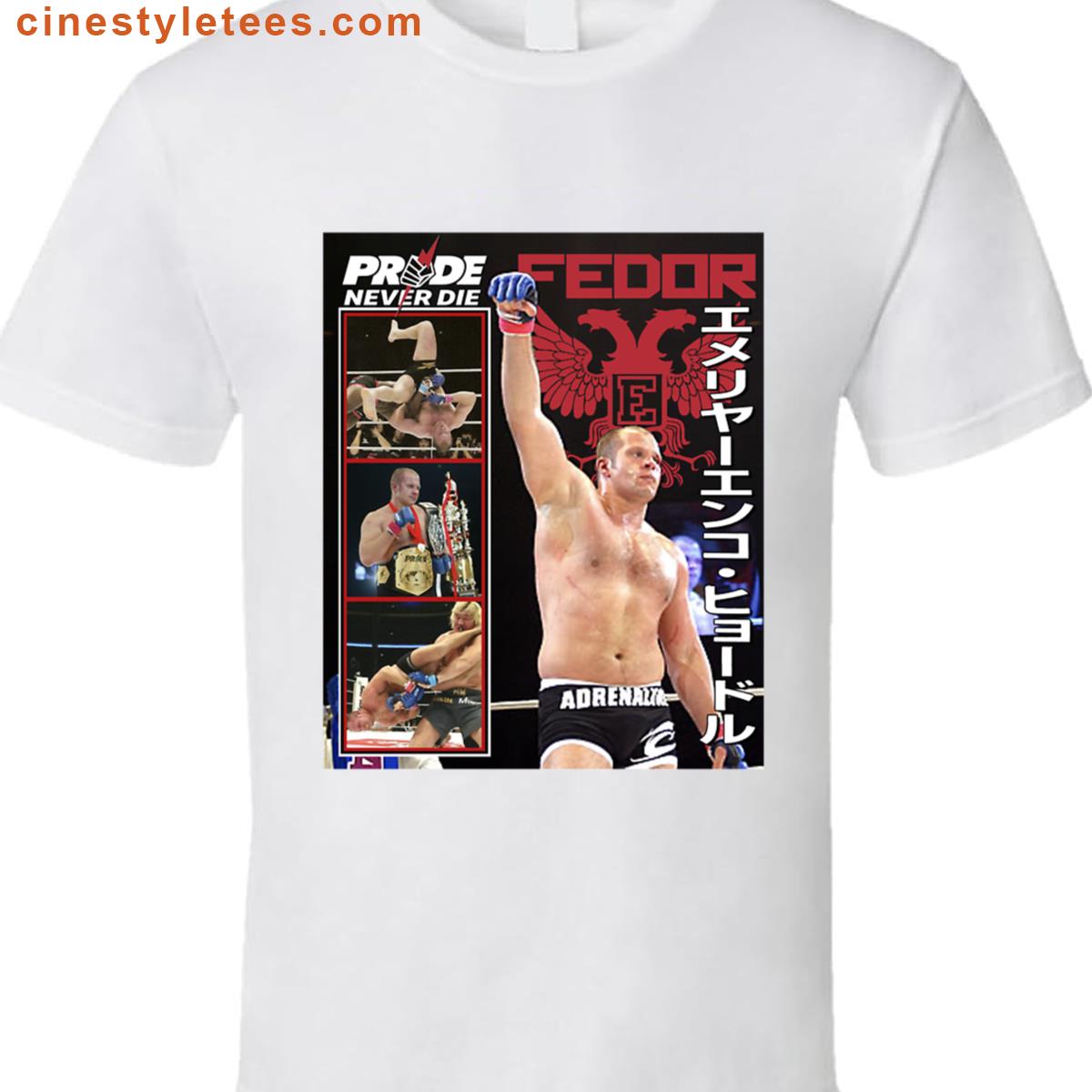 Fedor Emelianenko The Last Emperor Shirt