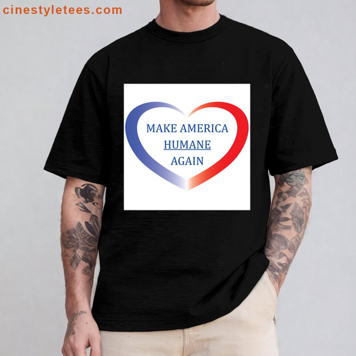 Make America Humane Again Shirt