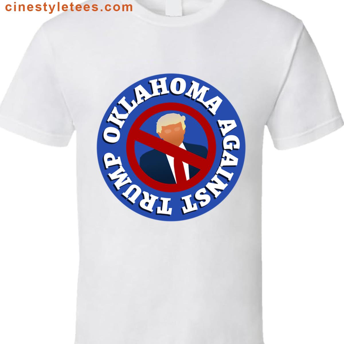 Oklahoma Against Trump Oversized Shirt