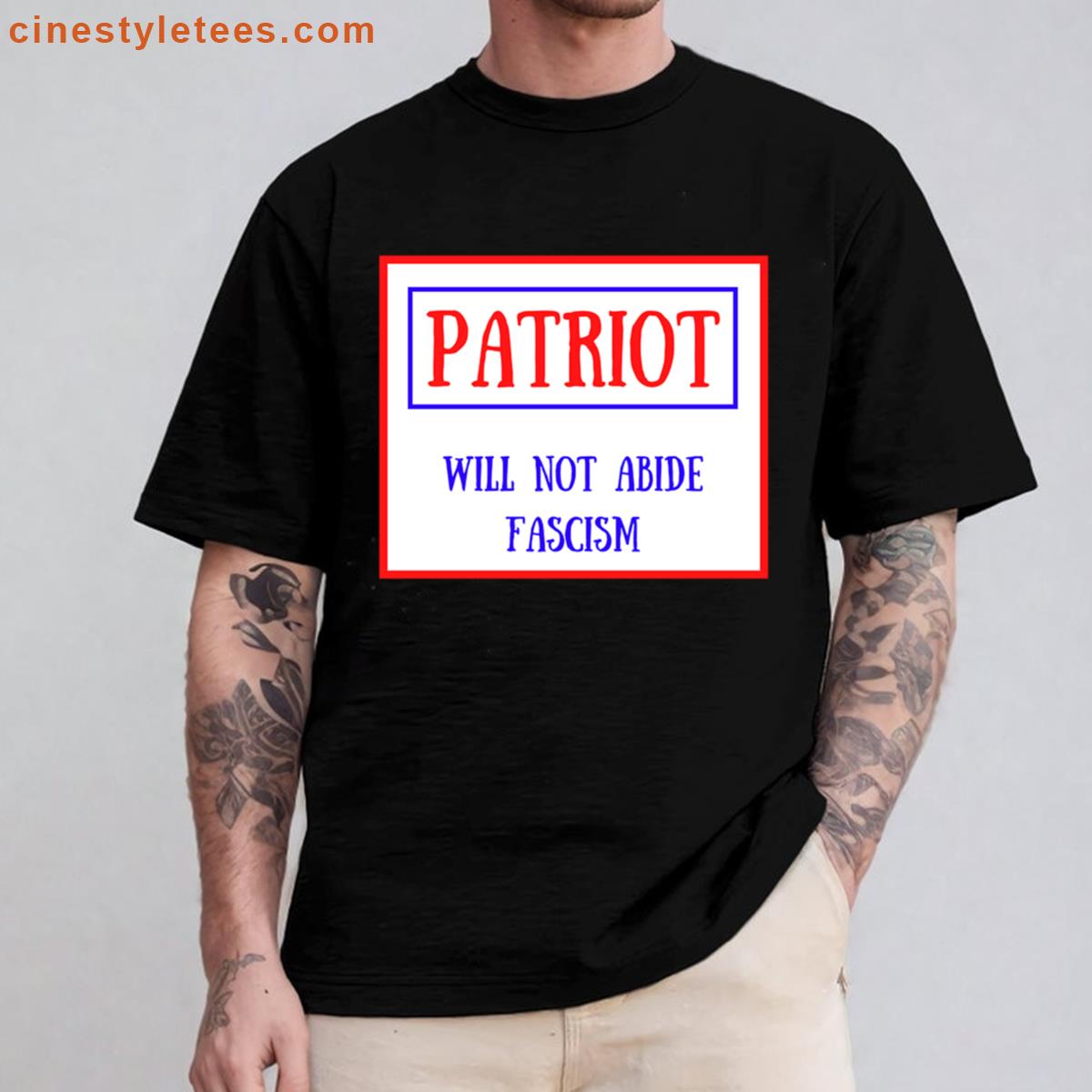 Patriot Will Not Abide Fascism Shirt