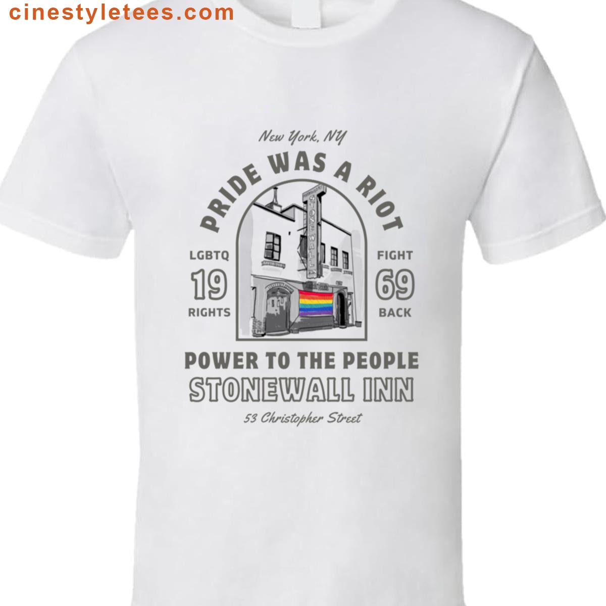 Pride Was A Riot Shirt