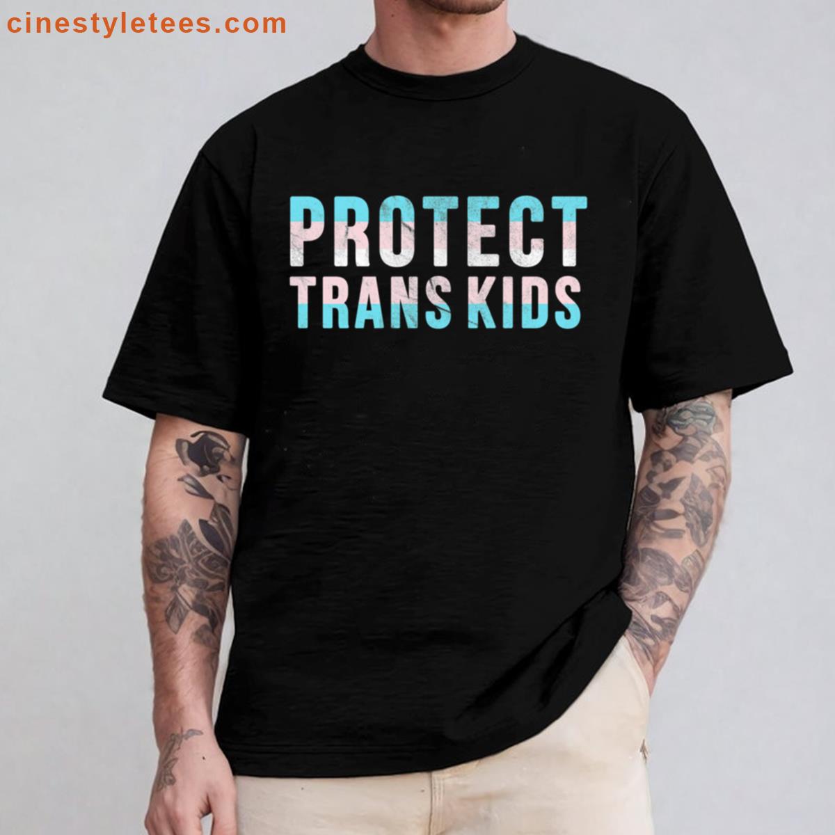 Protect Trans Kids – Pride Activism Shirt