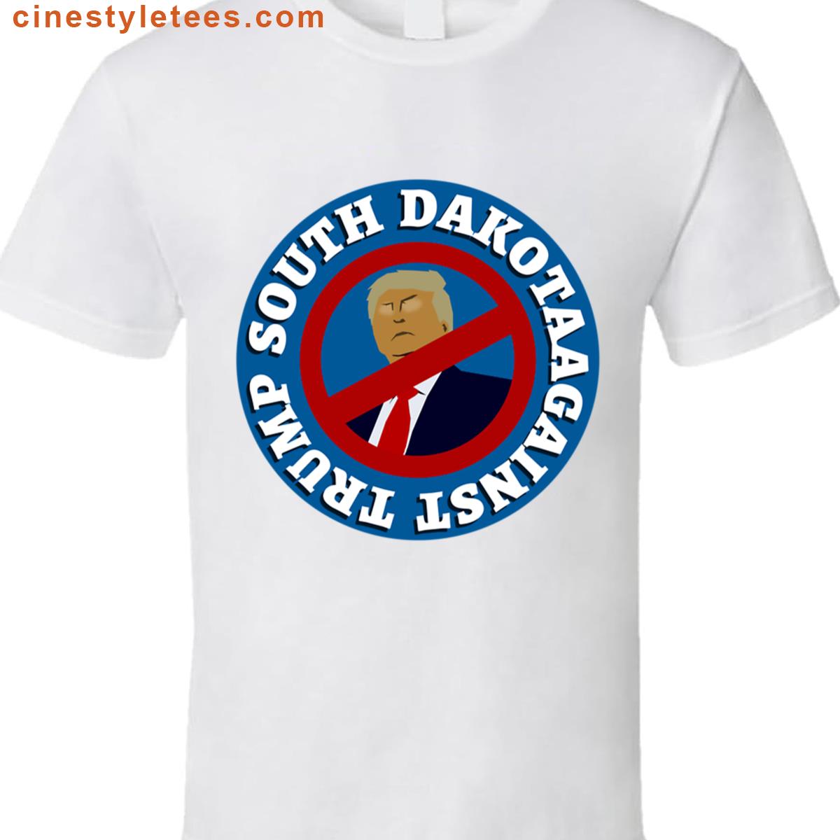 South Dakota Against Trump Shirt