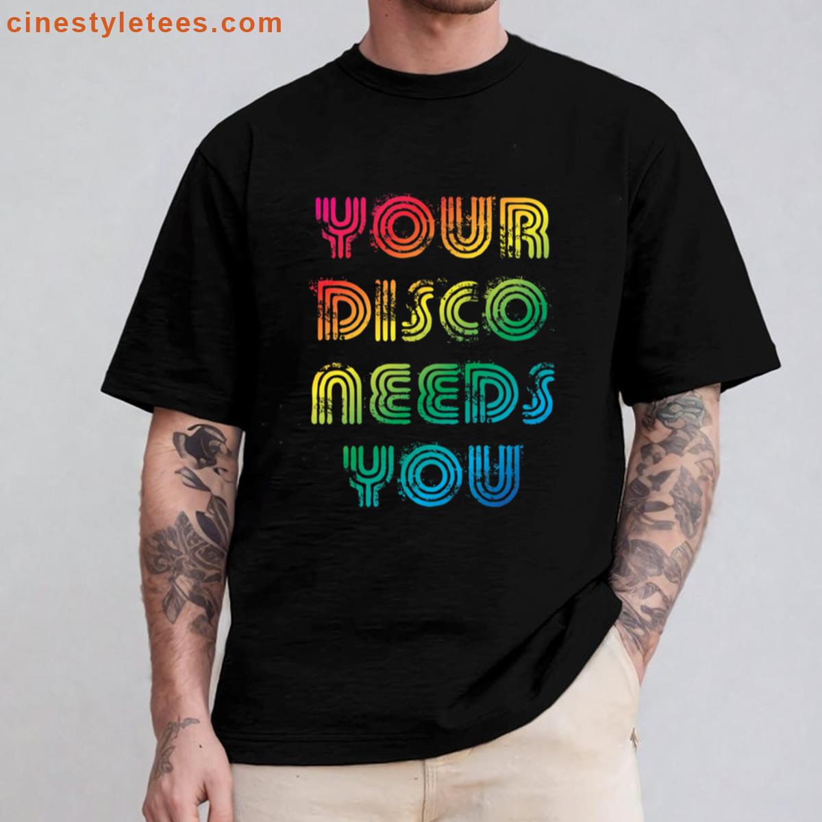 Your Disco Needs You Shirt